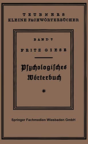Psÿchologisches Wörterbuch (Teubners kleine Fachwörterbücher) (German Edition)