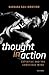 Thought in Action: Expertise and the Conscious Mind