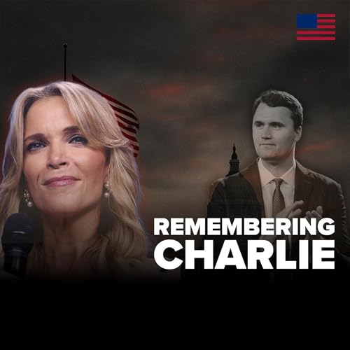 Megyn Kelly Remembers Charlie Kirk Podcast Por arte de portada