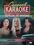 Carpool Karaoke: especial de Navidad