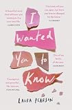 I Wanted You To Know
