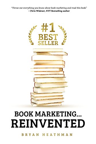 #1 Best Seller: Book Marketing…Reinvented (English Edition)