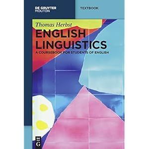 English Linguistics: A Coursebook for Students of English (Mouton Textbook)