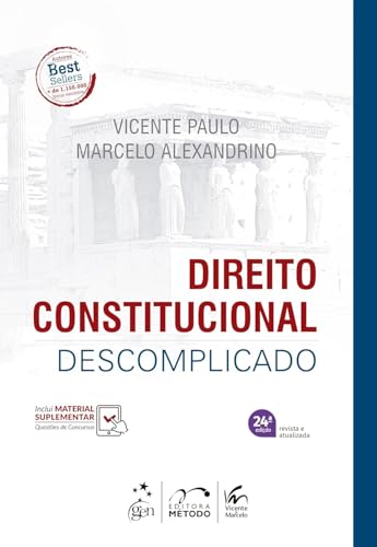 Direito Constitucional Descomplicado - 24ª Edição 2025