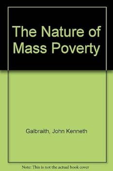Hardcover The Nature of Mass Poverty Book