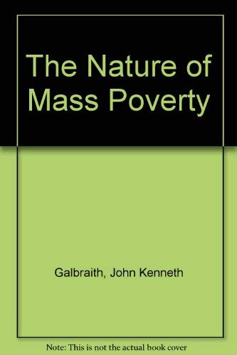 The Nature of Mass Poverty 073510333X Book Cover