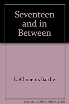 Mass Market Paperback Seventeen and in Between Book