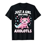 Axolotl Kawaii Just A Girl Who Loves Axolotls T-Shirt