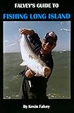 Falvey's Guide to Fishing Long Island