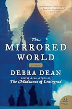 The Mirrored World: A Novel