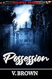 Possession: Sinister Season