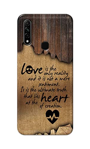 Image of PRINTFIDAA Love is The Only Reality and It is Not Mere Sentiment Printed Designer Hard Case for Oppo A31 (2020) / Oppo A8 Back Cover -(e) RPM1010