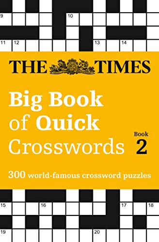 The Times Big Book Of Quick Crosswords Book 2