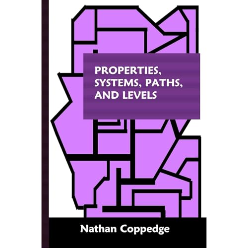 Properties, Systems, Paths, and Levels [Written by Nathan Coppedge] episode artwork