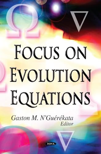 Focus on Evolution Equations view 2