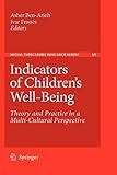 36 ash lane sherborn ma  Indicators of Children\'s Well-Being: Theory and Practice in a Multi-Cultural Perspective (Social Indicators Research Series, Band 36)