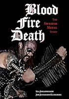 Algopix Similar Product 5 - Blood Fire Death The Swedish Metal