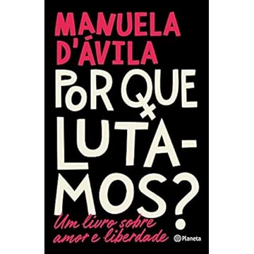 Capa do livro Por que lutamos?: Um livro sobre amor e liberdade