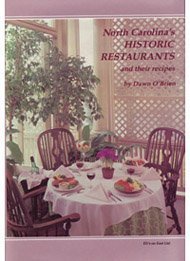 North Carolina's historic restaurants and their... 0895870347 Book Cover