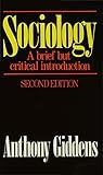 Sociology: A brief but critical introduction