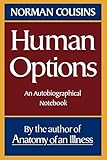 Human Options: An Autobiographical Notebook