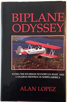 Hardcover Biplane Odyssey Flying the Stearman to E Book