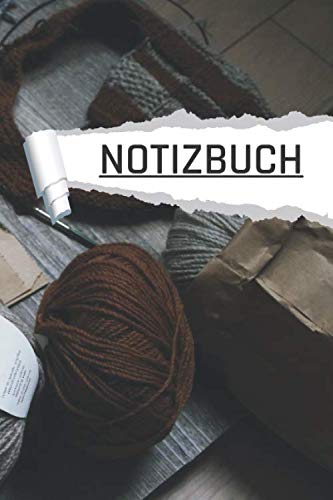 Notizbuch: Wolle und Nähen für Schüler und Studenten I Dot Grip I DIN A5 I 120 Seiten I Notizheft matt