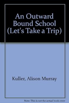 Library Binding An Outward Bound School Book