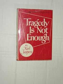 Hardcover Tragedy is Not Enough Book