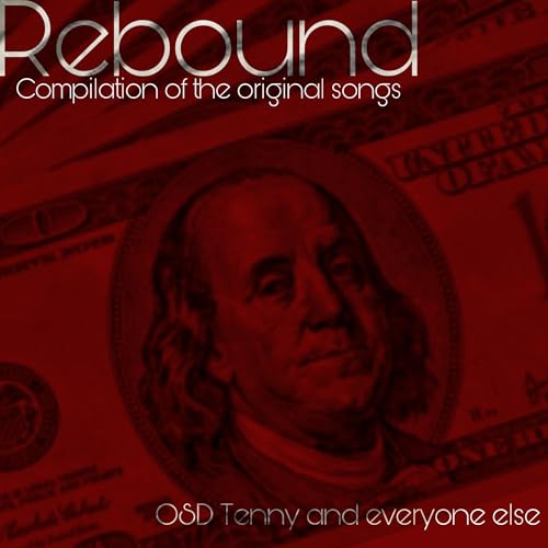 Amazon.co.jp: Rebound (Compilation) [Explicit] : OSD Tenny: Digital Music