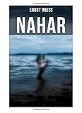 ernst weiß  NAHAR