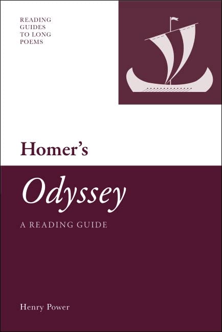 Homer's 'Odyssey': A Reading Guide (Reading Guides to Long Poems)