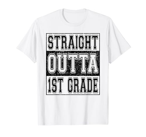 Straight Outta 1st Grade Class 2026 Boys Kids First Grade T�V���c