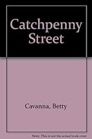Catchpenny Street 0664325742 Book Cover