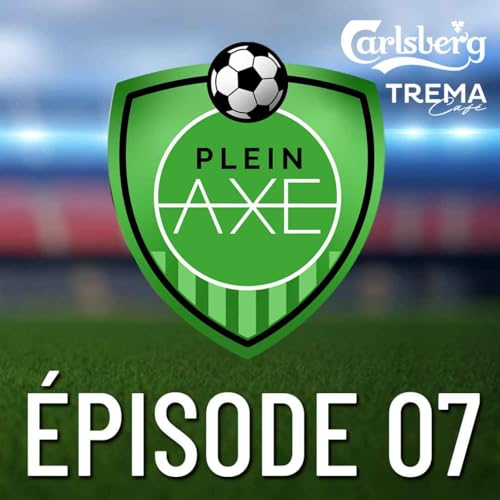 Plein Axe - EP07 - Le CF Montr&eacute;al face &agrave; la temp&ecirc;te du changement de calendrier MLS