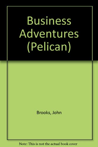 BUSINESS ADVENTURE 0140213279 Book Cover