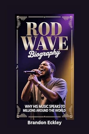 БИОГРАФИЯ ROD WAVE: Почему его музыка находит отклик у миллионов людей по всему миру