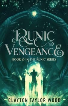 Paperback Runic Vengeance (The Runic Series) (Volume 3) Book