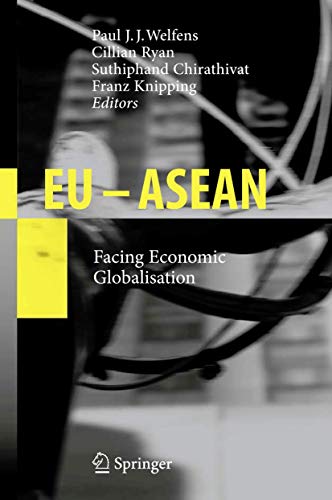 Eu - Asean: Facing Economic Globalisation view 2