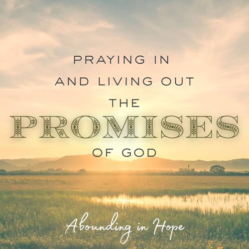 Abounding in Hope: Romans 15:8-13 Podcast Por  arte de portada