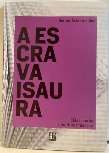 Classicos da literatura brasileira – a escrava isaura: