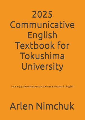 Communicative English Textbook for Tokushima University