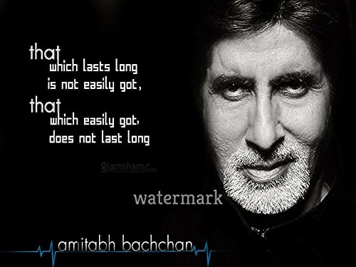 WOLFWOOD STUDIOS 8x10 AMITABH BACHCHAN THAT WHICH LASTS LONG IS NOT EASILY GOT QUOTE PHOTO