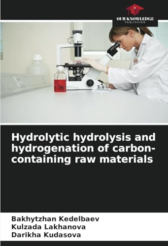 Hydrolytic hydrolysis and hydrogenation of carbon-containing raw materials