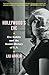 Hollywood's Eve: Eve Babitz and the Secret History of L.A.