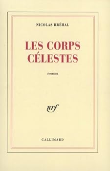 Paperback Les Corps célestes [French] Book