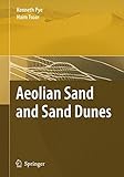  Aeolian Sand and Sand Dunes (English Edition)