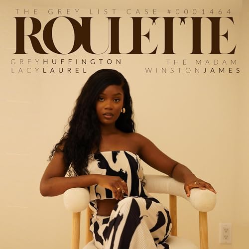 Roulette by Grey Huffington episode artwork