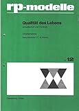  Rp-modelle. Qualität des Lebens. Umweltschutz und Theologie. Arbeitsmaterial, Sekundarstufe I (7. - 10. Klasse). Nr. 12.