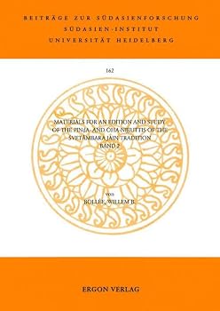 Materials for an Edition and Study of the Pinda- and Oha-Nijjuttis of the Svetâmbara Jain Tradition: Vol. II: Text and Glossary